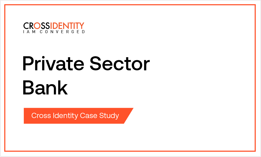 Casestudy Thumbnail bank | Cross Identity: Converged IAM Solutions for Enhanced Security