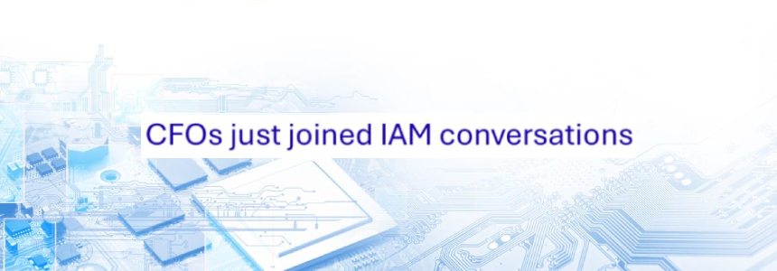 The CFO Just Joined the Identity Conversation1
